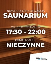 Godziny otwarcia Saunarium - plakat